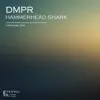 DMPR - Hammerhead Shark - Single